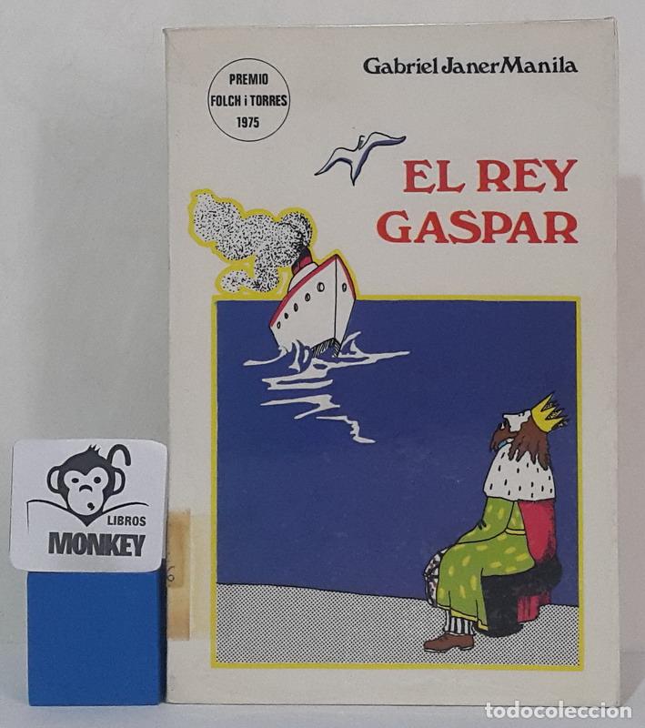 Libros: El Rey Gaspar - Gabriel Janer Manila - Foto 1