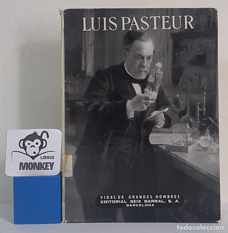 Libros: Luis Pasteur - Jos&eacute; LLeonart - Foto 1