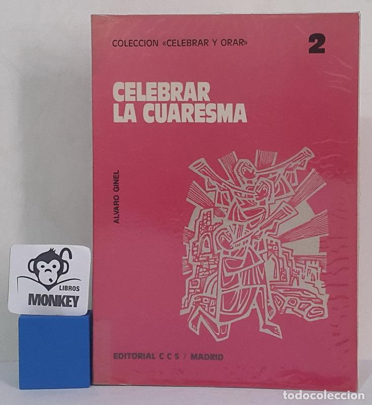 Libros: Celebrar la Cuaresma - &Aacute;lvaro Ginel - Foto 1
