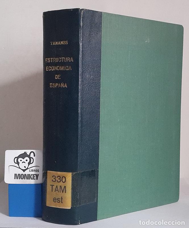 Libros: Estructura econ&oacute;mica de Espa&ntilde;a - Ram&oacute;n Tamames - Foto 1