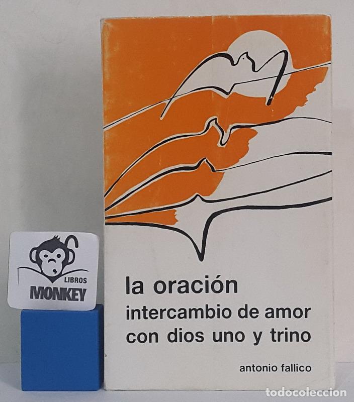 Libros: La oraci&oacute;n. Intercambio de amor con Dios uno y trino - Antonio Fallico - Foto 1