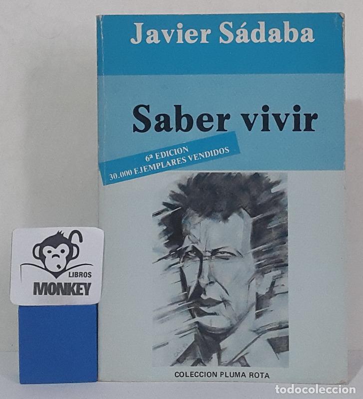 Libros: Saber vivir - Javier S&aacute;daba - Foto 1