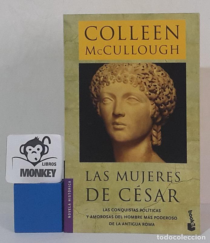 Libros: Las mujeres del C&eacute;sar - Colleen McGullough - Foto 1