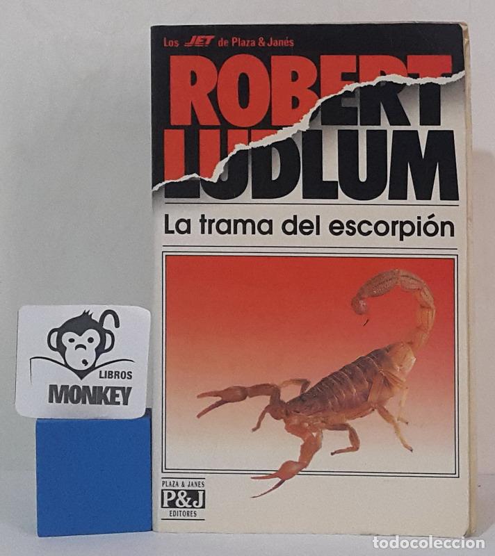 Libros: La trama del escorpi&oacute;n - Robert Ludlum - Foto 1