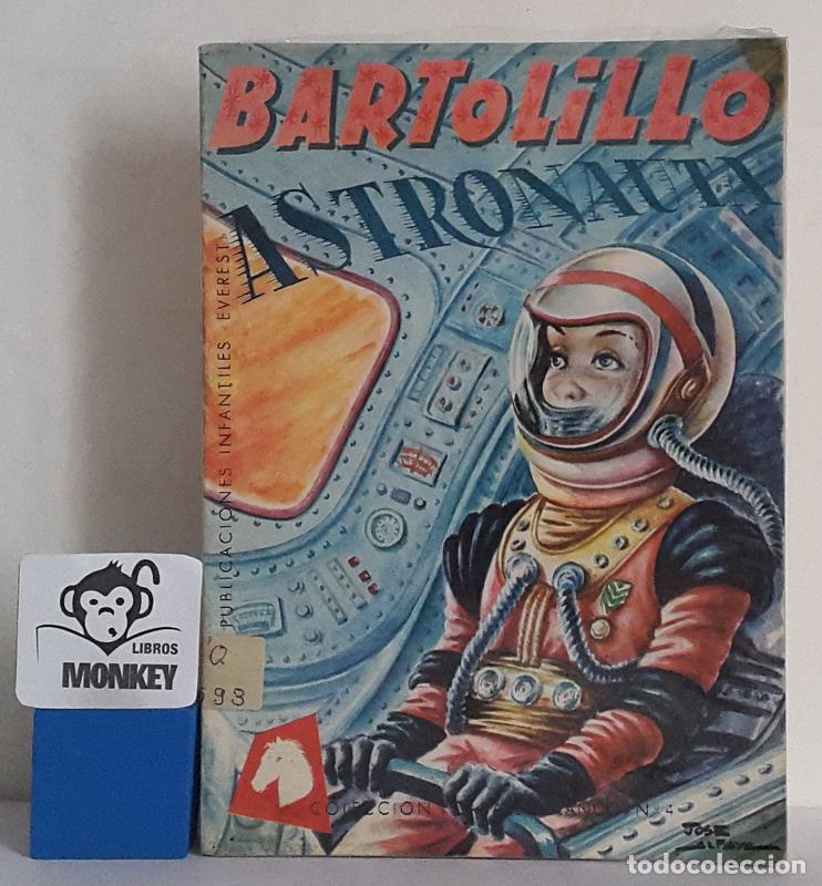 Libros: Bartolillo astronauta - Efr&eacute;n Quintanilla Sainz - Foto 1