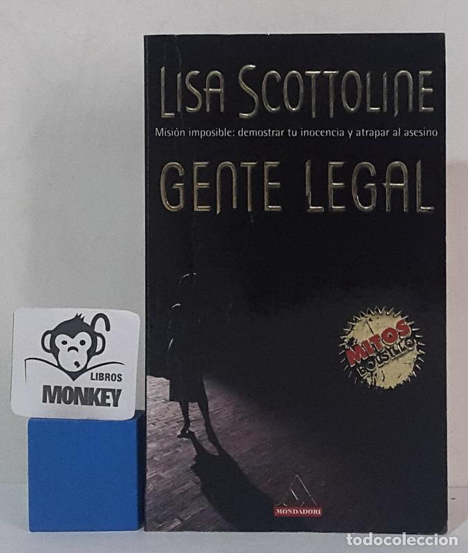 Libros: Gente legal - Lisa Scottoline - Foto 1