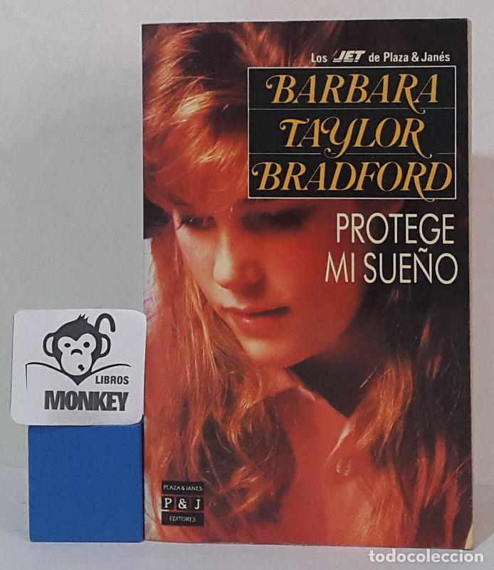 Libros: Protege mi sue&ntilde;o - Barbara Taylor Bradford - Foto 1