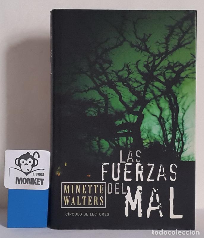 Libros: Las fuerzas del mal - Minette walters - Foto 1