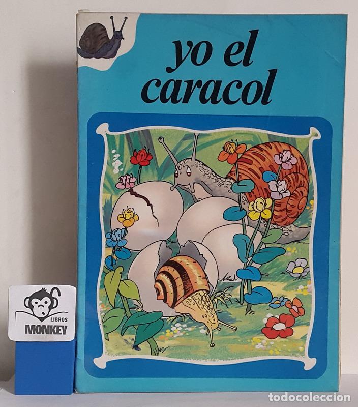 Libros: Yo el caracol - Juan Ignacio Herrera (adaptaci&oacute;n) - Foto 1