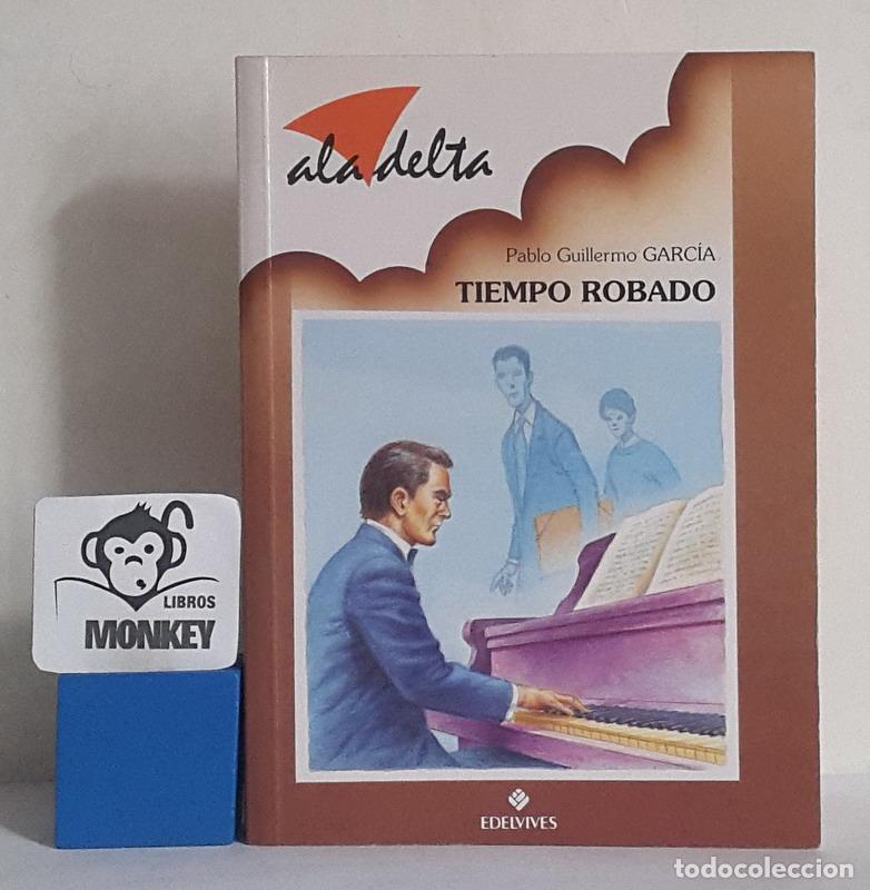 Libros: Tiempo robado - Pablo Guillermo Garc&iacute;a - Foto 1