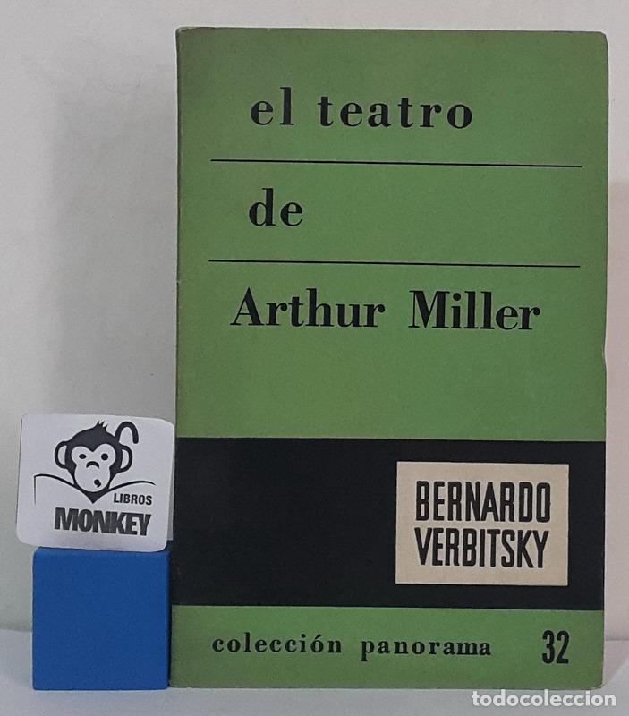 Libros: El teatro de Arthur Miller - Bernardo Verbitsky - Foto 1