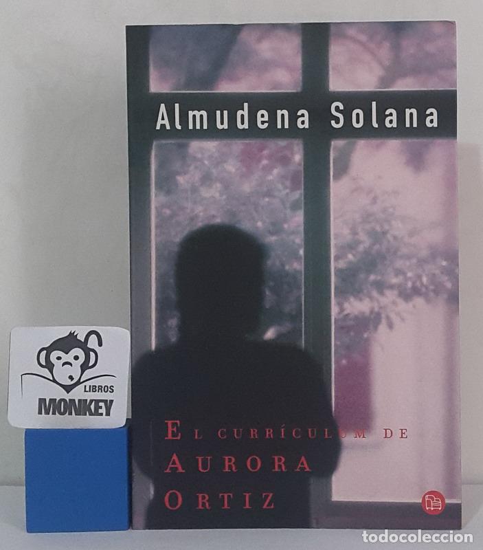Libros: El curr&iacute;culum de Aurora Ortiz - Almudena Solana - Foto 1