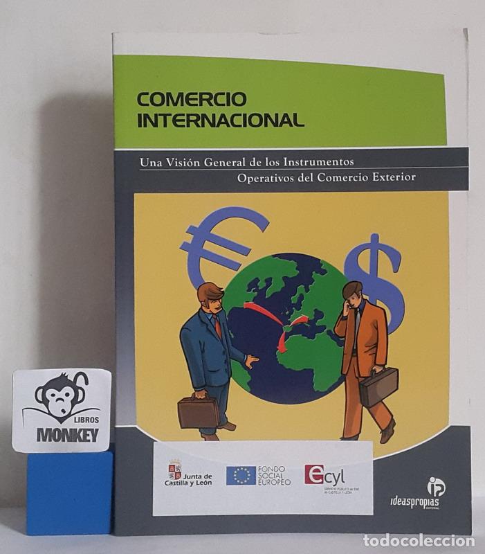 Libros: Comercio internacional. Una visi&oacute;n general de los instrumentos operativos del comercio exterior - Ir - Foto 1