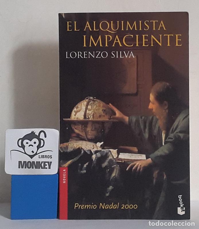 Libros: El alquimista impaciente - Lorenzo Silva - Foto 1