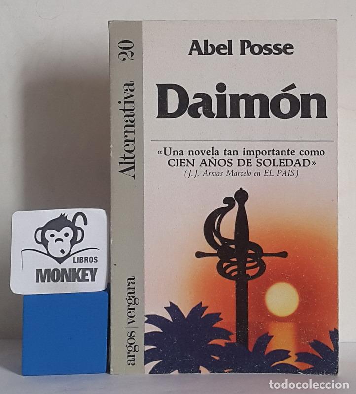 Libros: Daim&oacute;n - Abel Posse - Foto 1