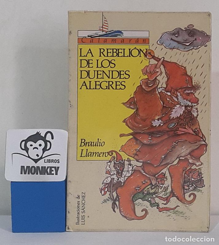 Libros: La rebeli&oacute;n de los duendes alegres - Braulio Llamero - Foto 1