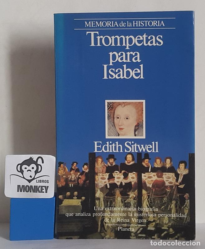 Libros: Trompetas para Isabel - Edith Sitwell - Foto 1
