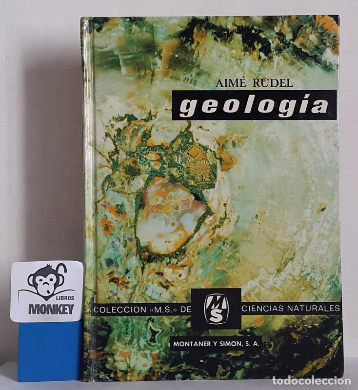 Libros: Geolog&iacute;a - Aim&eacute; Rudel - Foto 1
