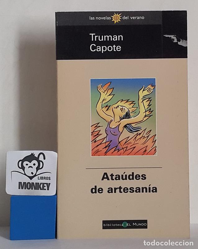 Libros: Ata&uacute;des de artesan&iacute;a - Truman Capote - Foto 1