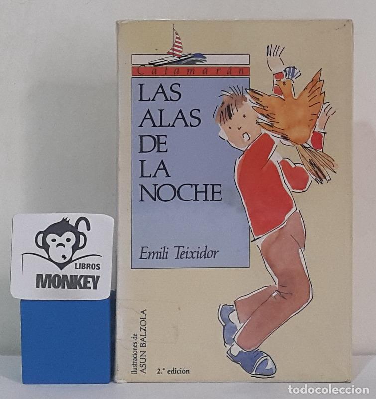 Libros: Las alas de la noche - Emili Teixidor - Foto 1