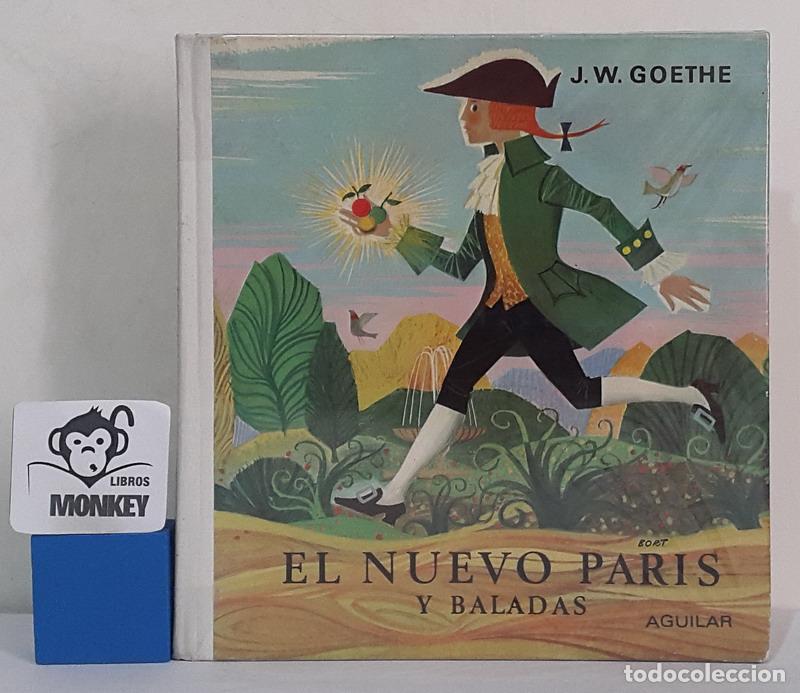 Libros: El nuevo Par&iacute;s y baladas - J. W. Goethe - Foto 1