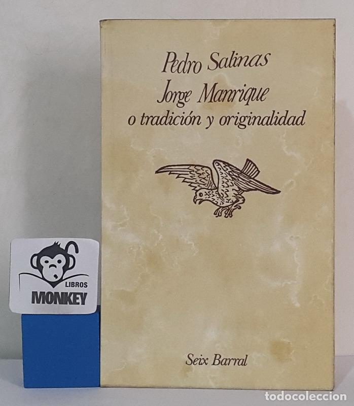 Libros: Jorge Manrique o tradici&oacute;n y originalidad - Pedro Salinas - Foto 1