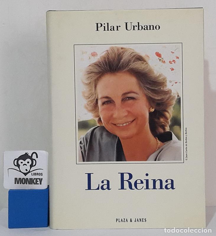 Libros: La Reina - Pilar Urbano - Foto 1
