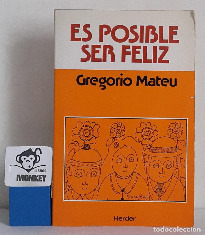 Libros: Es posible ser feliz - Gregorio Mateu - Foto 1