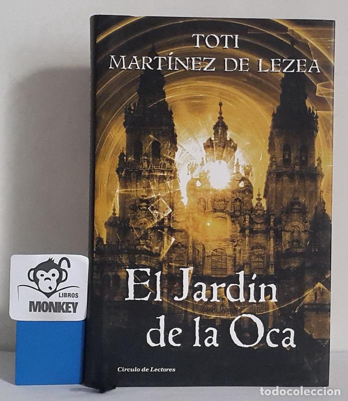 Libros: El Jard&iacute;n de la Oca - Toti Mart&iacute;nez de Lezea - Foto 1