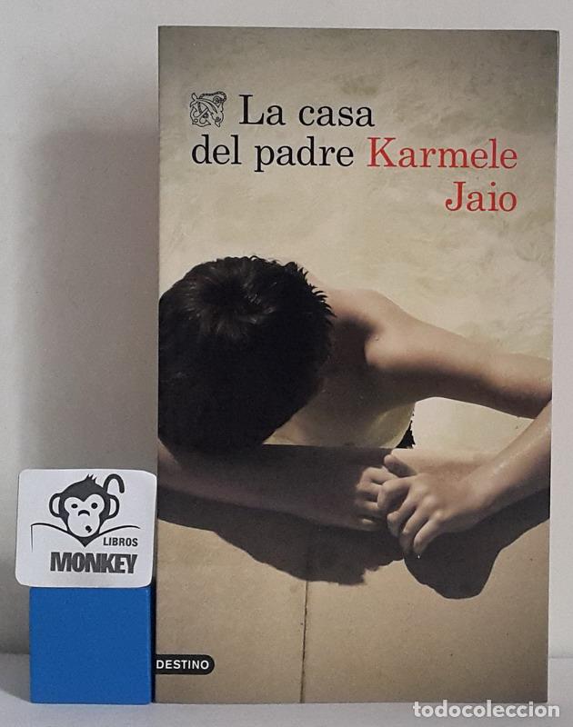 Libros: La casa del padre - Karmele Jaio - Foto 1