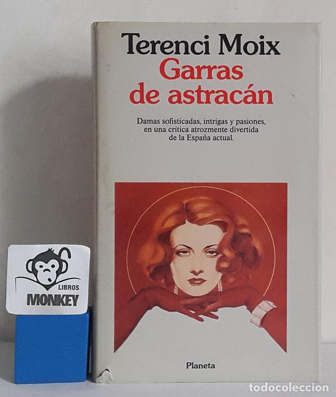 Libros: Garras de astrac&aacute;n - Terenci Moix - Foto 1