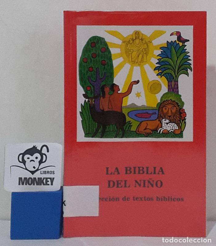 Libros: La Biblia del ni&ntilde;o. Selecci&oacute;n de textos b&iacute;blicos - Jakob Ecker - Foto 1