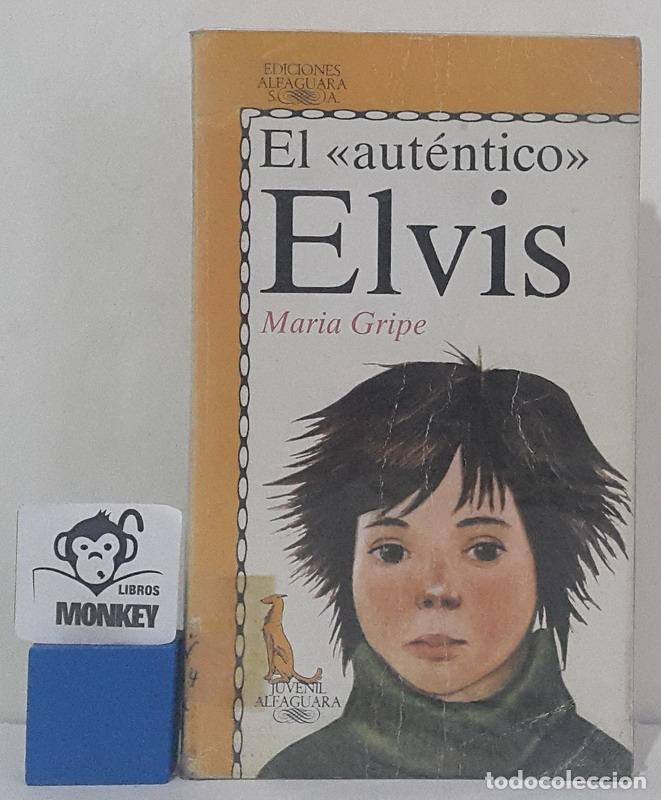 Libros: El aut&eacute;ntico Elvis - Maria Gripe - Foto 1