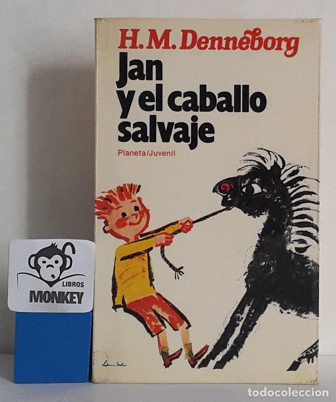 Libros: Jan y el caballo salvaje - H. M. Denneborg - Foto 1