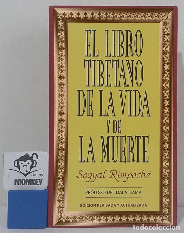 Libros: El libro tibetano de la vida y de la muerte - Sogyal Rimpoch&eacute; - Foto 1