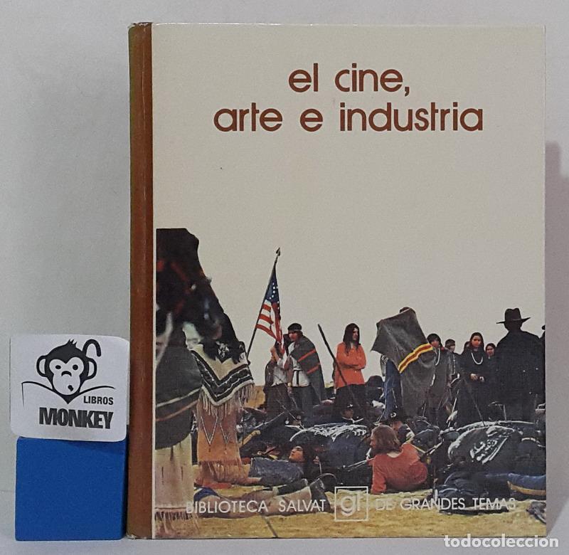 Libros: El cine, arte e industria - Carlos Barb&aacute;chano - Foto 1