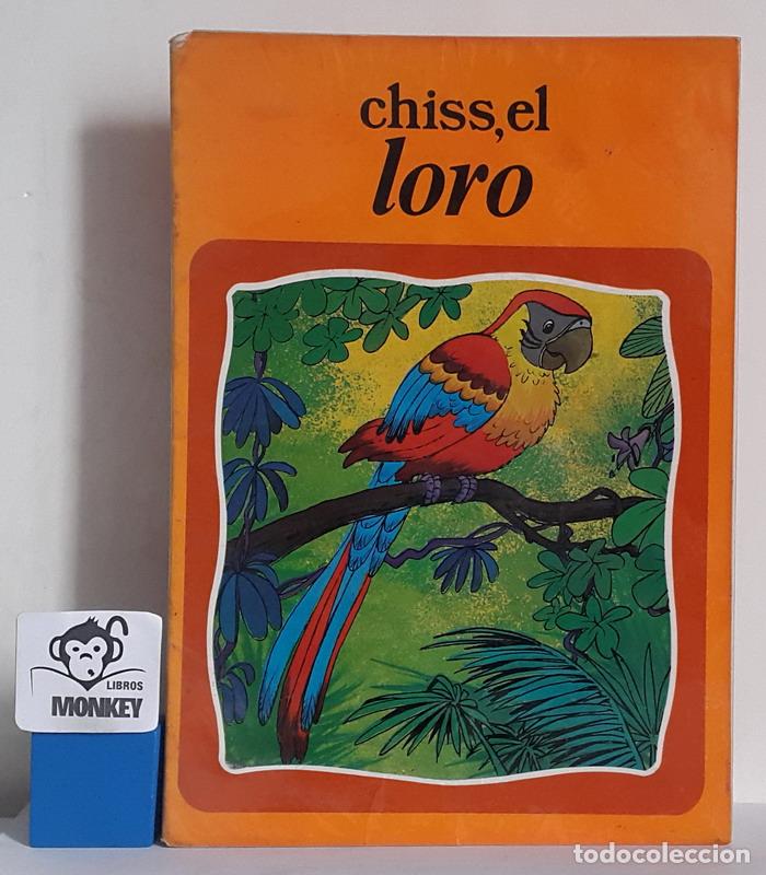 Libros: Chiss, el loro - Juan Ignacio Herrera (adaptaci&oacute;n) - Foto 1
