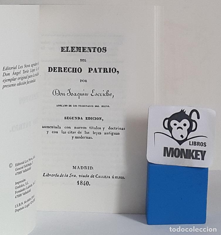 Libros: Elementos del Derecho patrio. Edici&oacute;n facs&iacute;mil - Joaqu&iacute;n Escriche - Foto 2