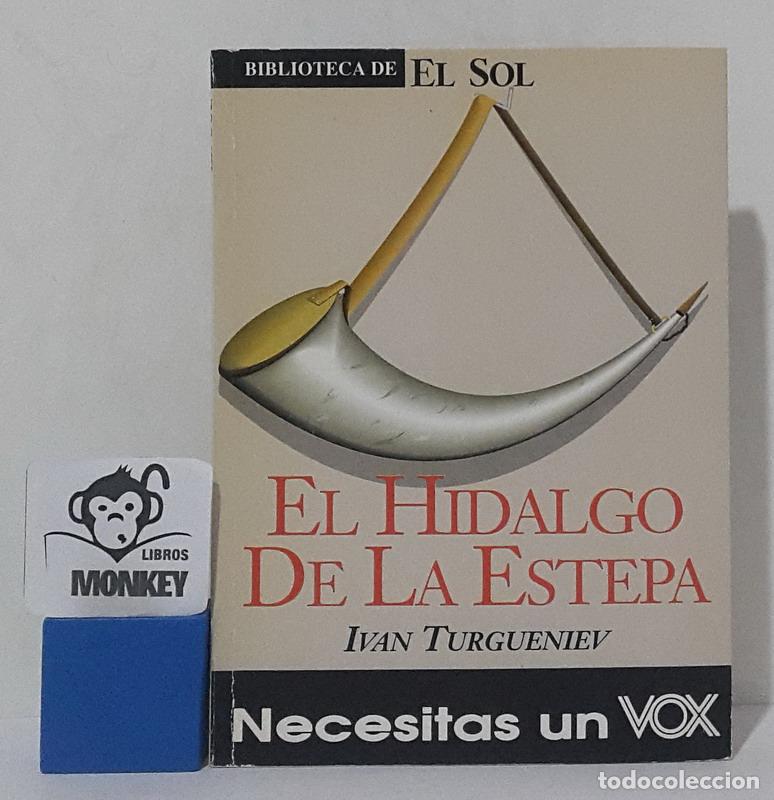 Libros: El hidalgo de la estepa - Ivan Turgueniev - Foto 1