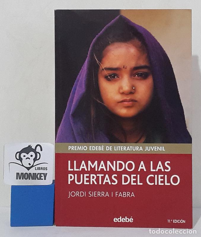 Libros: Llamando a las puertas del cielo - Jordi Sierra i Fabra - Foto 1