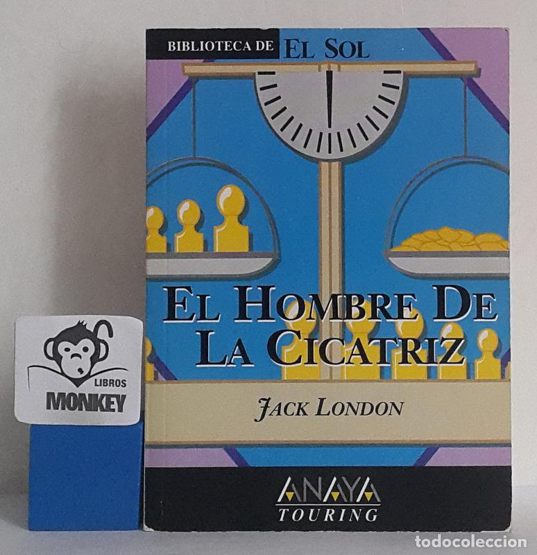 Libros: El hombre de la cicatriz - Jack London - Foto 1