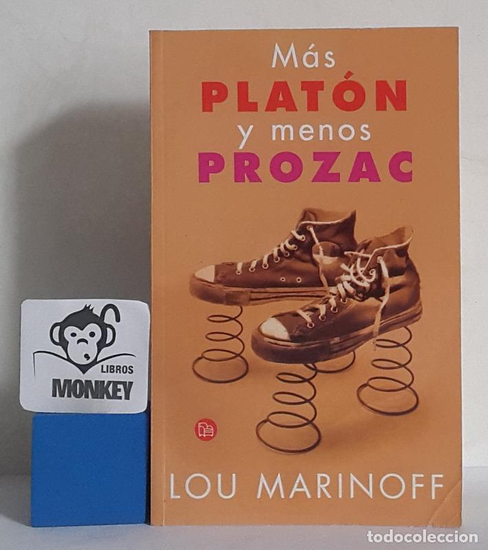 Libros: M&aacute;s Plat&oacute;n y menos Prozac - Lou Marinoff - Foto 1