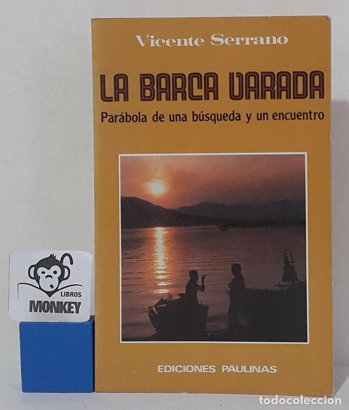 Libros: La barca varada - Vicente Serrano - Foto 1