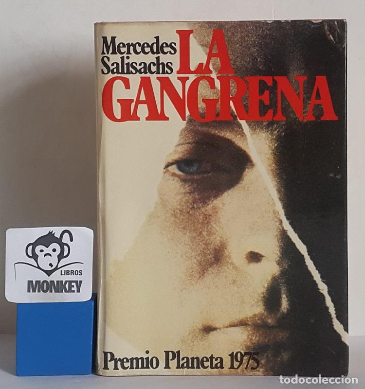 Libros: La gangrena - Mercedes Salisachs - Foto 1
