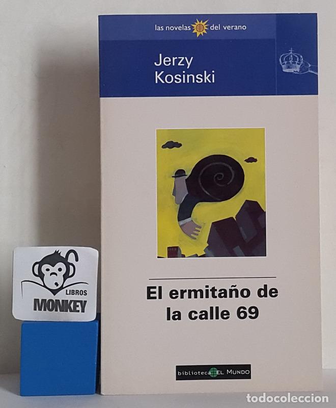 Libros: El ermita&ntilde;o de la calle 69 - Jerzy Kosinski - Foto 1