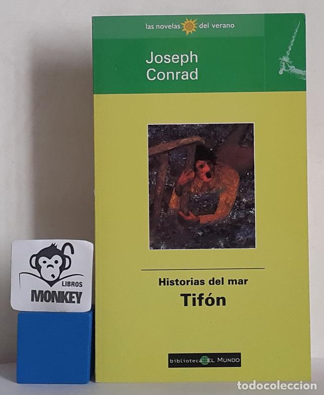 Libros: Historias del mar. Tif&oacute;n - Joseph Conrad - Foto 1