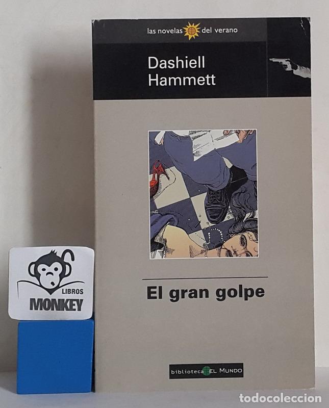 Libros: El gran golpe - Dashiell Hammett - Foto 1