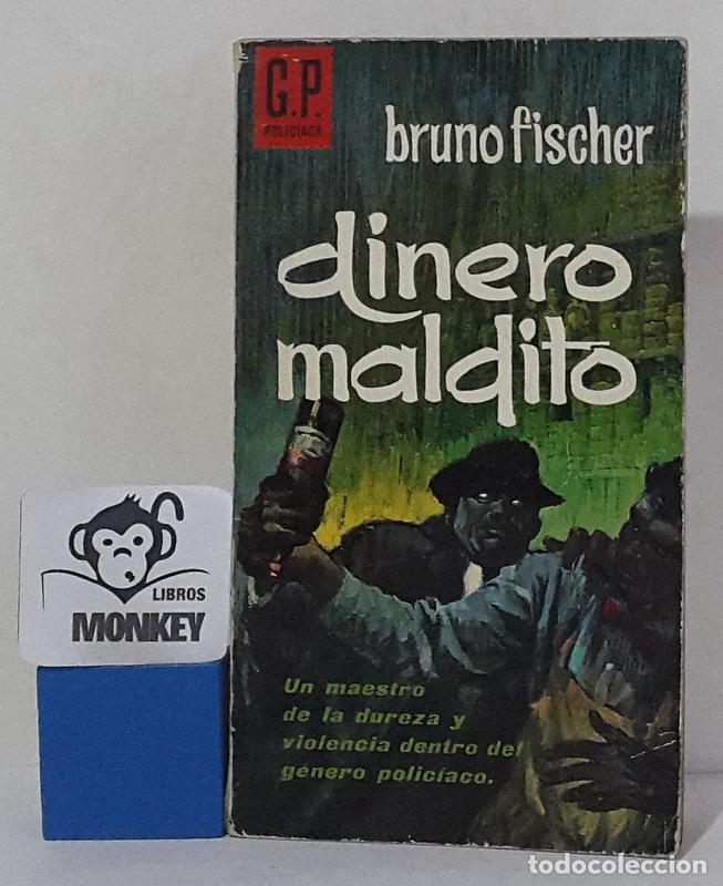 Libros: Dinero maldito - Bruno Fischer - Foto 1