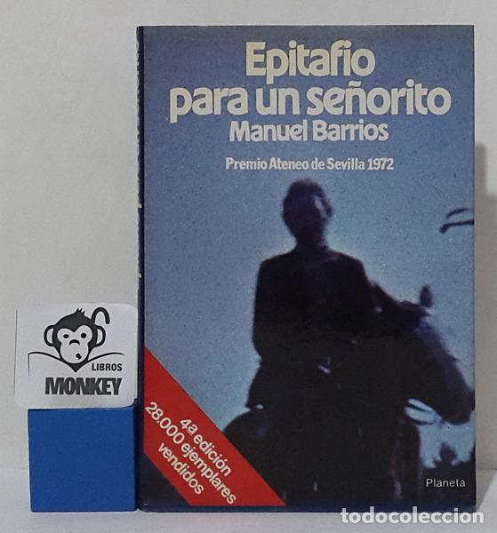 Libros: Epitafio para un se&ntilde;orito - Manuel Barrios - Foto 1