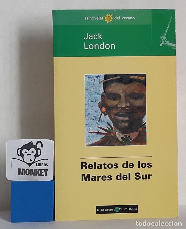Libros: Relatos de los Mares del Sur - Jack London - Foto 1
